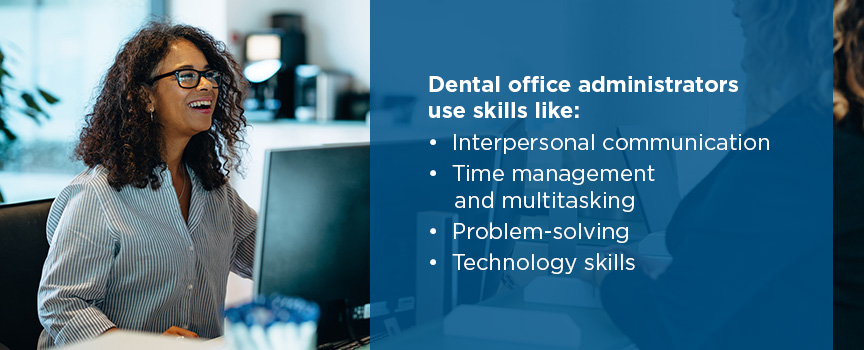 graphic showing what skills dental office administrators have
