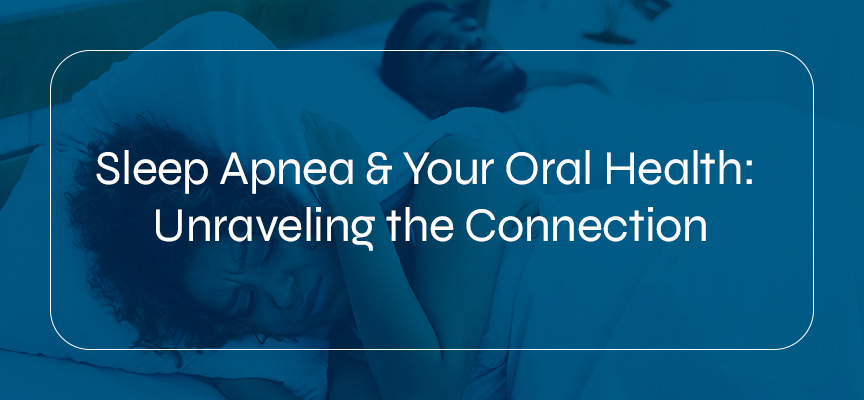 sleep apnea and oral health connection graphic