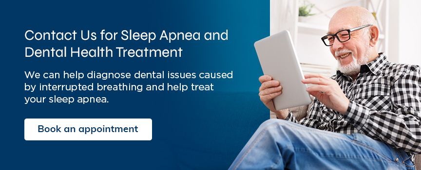 contact dental choice for sleep apnea treatment